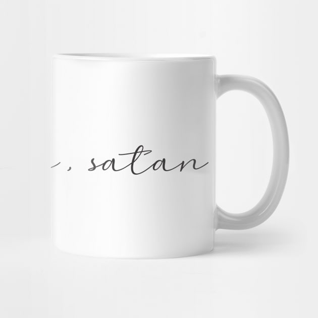 not today, satan. by alinerope